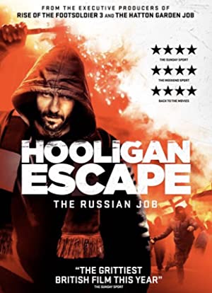 Hooligan Escape The Russian Job (2018) with English Subtitles on DVD on DVD